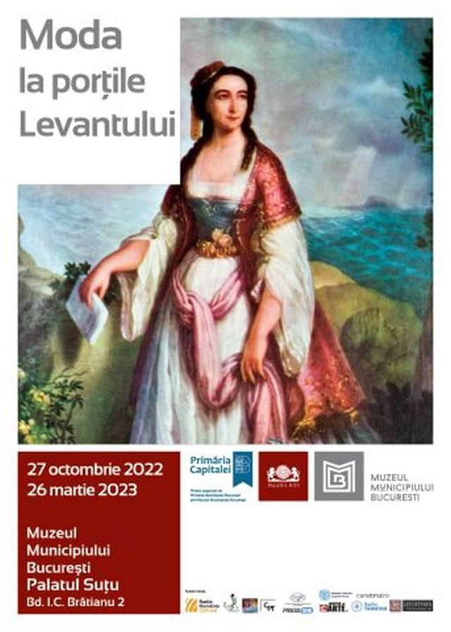 2023年1月2日：“黎凡特地区18世纪末的服装时尚”专题展览（moda la portile levantului）