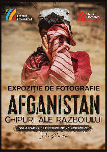 expoziţie foto la sala radio - afghanistan: chipuri ale războiului