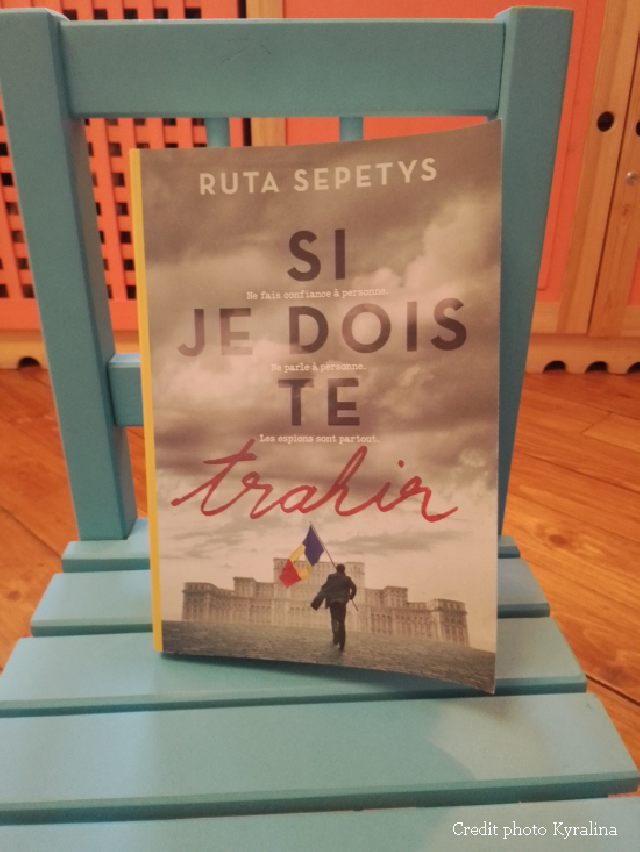 « Si je dois trahir », de Ruta Sepetysse