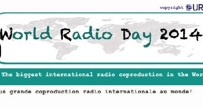 La Journée mondiale de la Radio – 13 février 2014