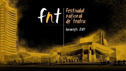 FNT 2017 – teatrul alâxeaşte lumea