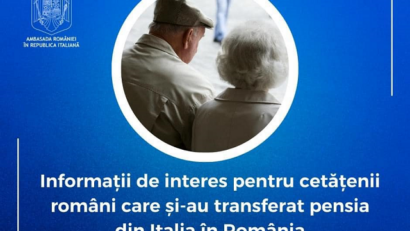 Informații importante pentru cetățenii români care și-au transferat pensia din Italia în România