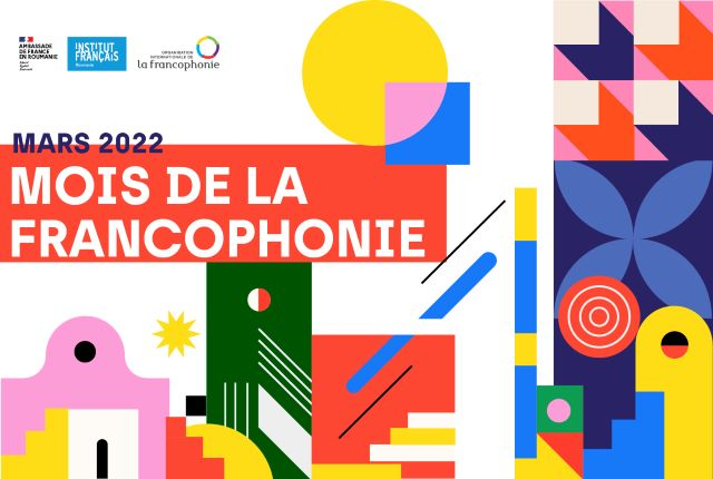 Le mois de la Francophonie à l’Institut français de Timisoara