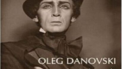“Oleg Danovski – the Man, the Artist, the Legend”