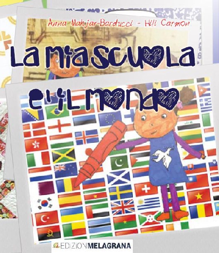 “La mia scuola è il mondo” nelle librerie italiane