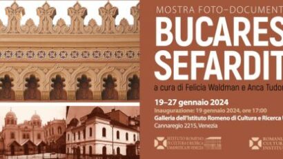 Giorno della Memoria, “Bucarest sefardita” in mostra foto-documentaria a Venezia