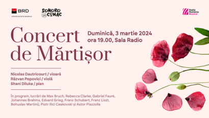 Concert de mărțișor, la Sala Radio, în 3 martie