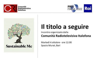 “Il titolo a seguire” a Prix Italia con la Comunità Radiotelevisiva Italofona