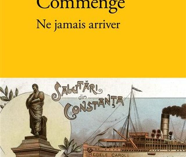 Ne jamais arriver