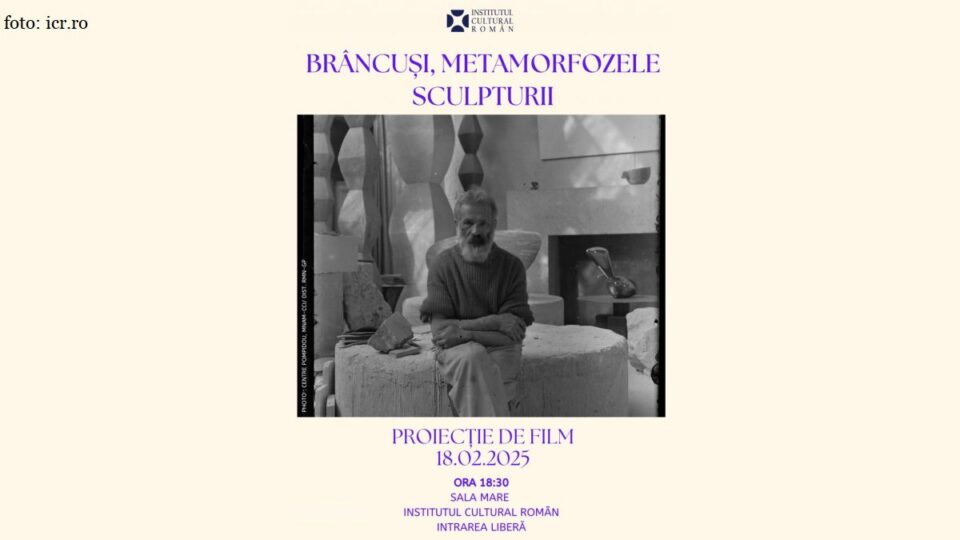  Ziua Națională Constantin Brâncuși (sursa foto: icr.ro)