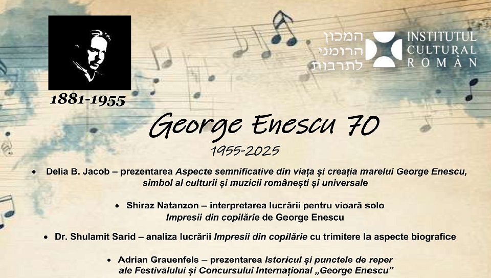 foto: ICR Tel Aviv (eveniment George Enescu – 70)