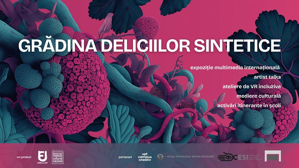 Grădina Deliciilor Sintetice (foto Ethics of Joy)