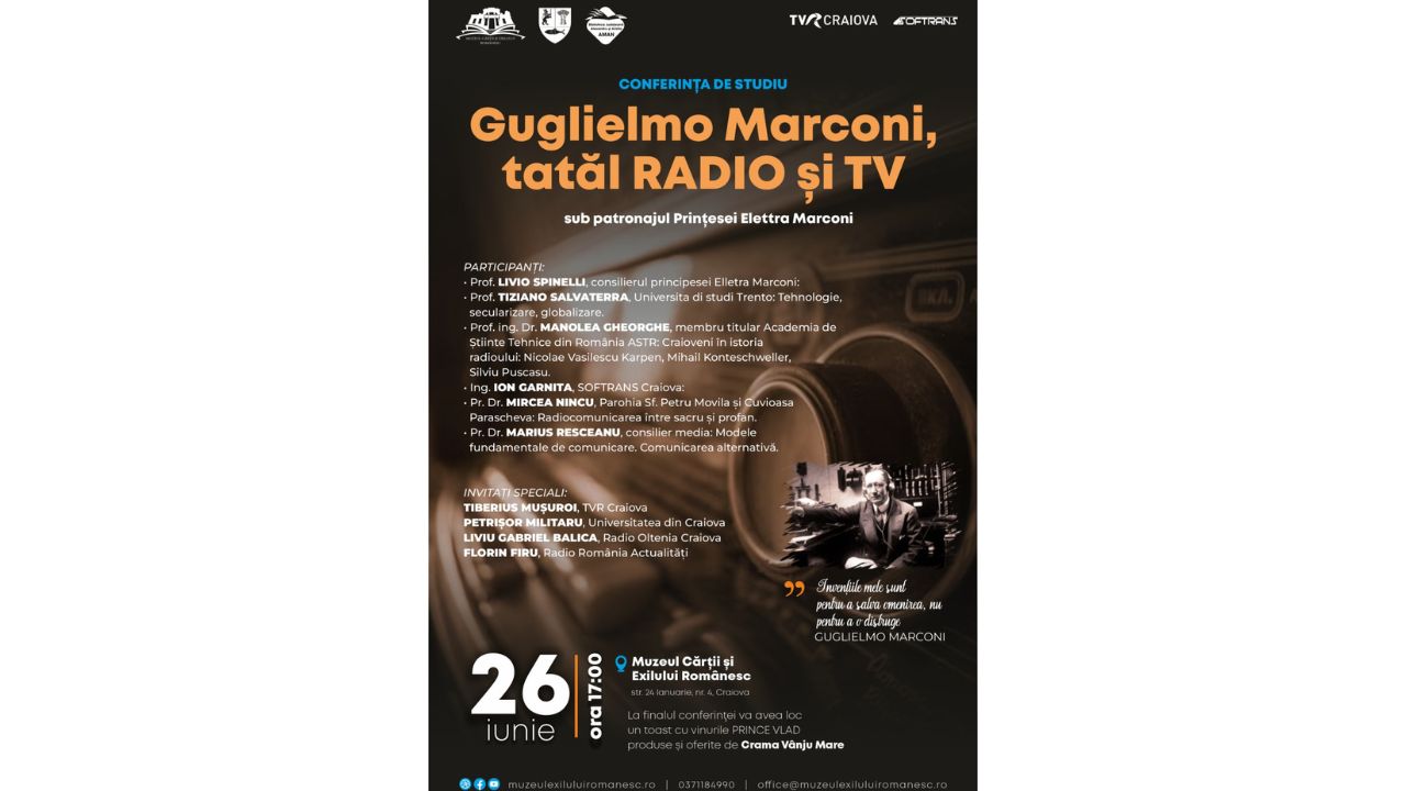 “Guglielmo Marconi, padre della radio e della televisione”, conferenza a Craiova