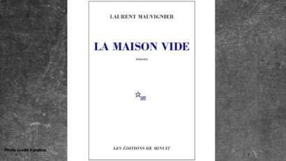 La Maison Vide, de Laurent Mauvignier