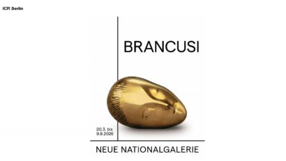 Retrospectivă dedicată lui Brâncuși la Neue Nationalgalerie din Berlin (foto: ICR Berlin)