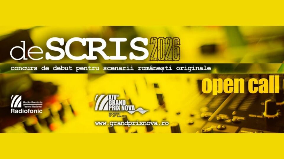 Grand Prix Nova 2026: deSCRIS, ediţia a II-a - concurs de debut pentru scenarii audio originale