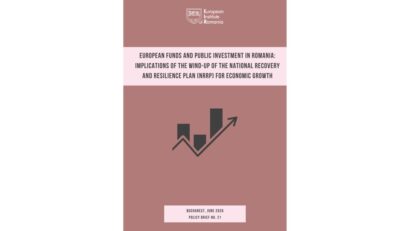 Semnal editorial – Fondurile europene și investițiile publice în România: implicațiile încheierii PNRR asupra creșterii economice