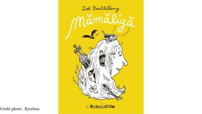 Mămăliga, de Zoé Barthélémy