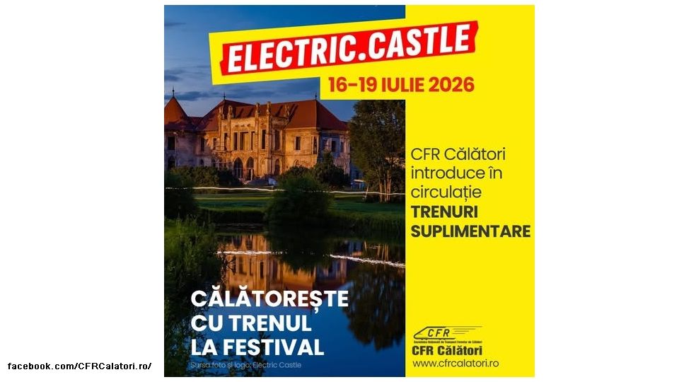 CFR introduce trenuri în perioada Festivalului Electric Castle (sursă foto: facebook.com CFR Calatori)