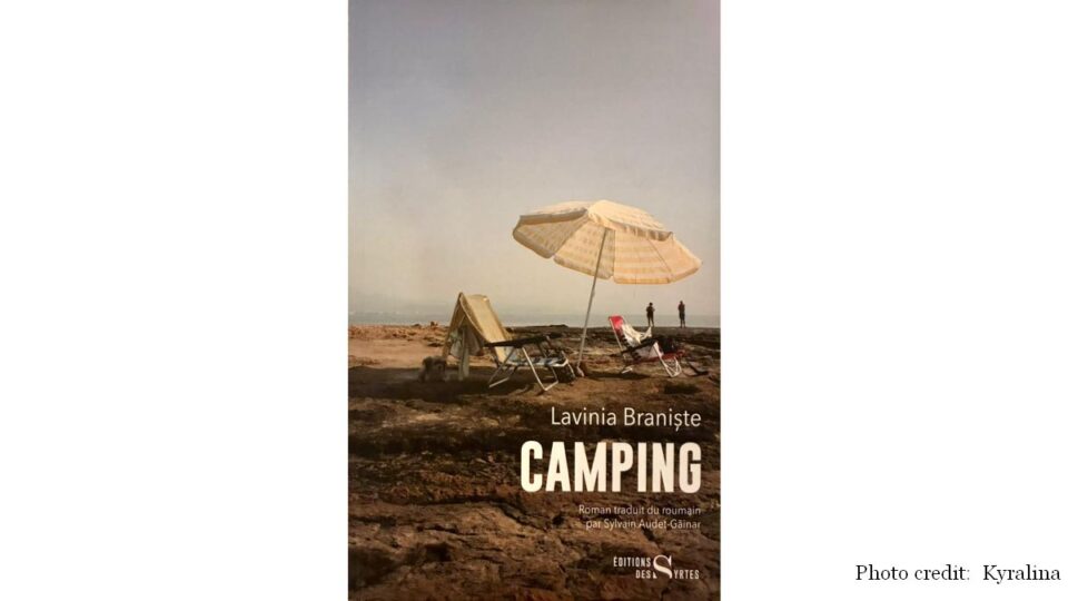 Camping, de Lavinia Branişte