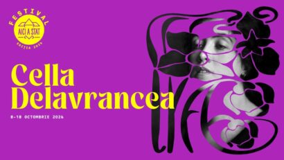 Festivalul AICI A STAT 2026, dedicat Cellei Delavrancea